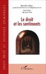 Fabienne Ghelfi - Le droit et les sentiments