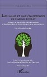Marie-Nathalie Beaudoin - Les mille et une compétences en chaque enfant