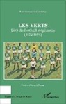 Mar Barreaud, Marc Barreaud, Alain Colzy - Les Verts