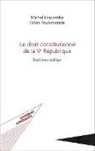 Michel Lascombe, Gille Toulemonde, Gilles Toulemonde - Le droit constitutionnel de la Ve République