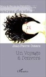 Jean-Pierre Outers - Un Voyage à l'envers