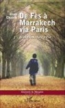 Jilali Chabih - De Fès à Marrakech via Paris