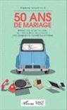 Pierre Dauptain - 50 ans de mariage