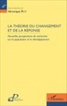 Véronique Petit - La théorie du changement et de la réponse