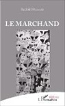 Rachid Hakkari - Le marchand