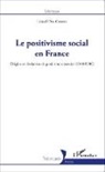 Léonel Dal Corno - Le positivisme social en France