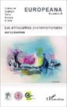 Collectif - Les philosophies environnementales européennes