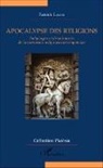 Patrick Laude - Apocalypse des religions