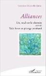 Geneviève Chincholle-Querat - Alliances