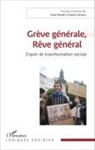 Ann Morelli, Anne Morelli, Daniel Zamora - Grève générale, Rêve général