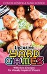 Conor Kostick, Maya Kostick - Inclusive Yard Games