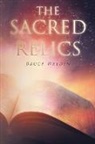 Bruce Walden - The Sacred Relics