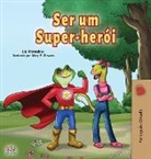 Kidkiddos Books, Liz Shmuilov - Being a Superhero (Portuguese Book for Children -Brazil)