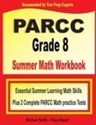 Reza Nazari, Michael Smith - PARCC Grade 8 Summer Math Workbook