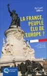 Richard Sitbon - La France, peuple élu de l'Europe