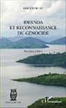 Brice Poreau - Rwanda et reconnaissance du génocide