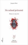 Jacques Hiver - Un salaud présumé