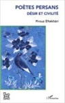 Pirouz Èftékhâri - Poètes persans