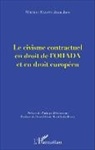 Jean Joss Milingo Ellong - Le civisme contractuel en droit de l'OHADA et en droit européen
