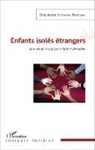 Dieudonné Kobanda Ngbenza - Enfants isolés étrangers