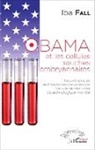 Iba Fall - Obama et les cellules souches embryonnaires