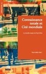 Paul Ghils - Connaissance totale et Cité mondiale