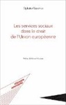 Tiphaine Thauvin - Les services sociaux dans le droit de l'Union européenne