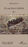 Abderahim Ahmat - Un parcours difficile