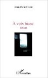 Jean-Marie Hordé - A voix basse