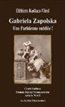 Elzbieta Koslacz-Virol - Gabriela Zapolska