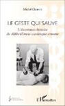 Michel Chauvin - Geste qui sauve