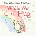 Eoin McLaughlin, Polly Dunbar, Dunbar Polly - While We Can't Hug