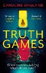 Caroline England - Truth Games