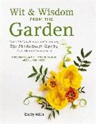 Emily Mills - Wit and Wisdom From The Garden