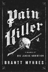 Michael Landsberg, Brantt Myhres - Pain Killer