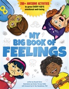 Inc. Big Yellow Taxi, Russell Ginns, None, Kristen Terrana-Hollis, Kristen Terrana-Hollis - My Big Book of Feelings