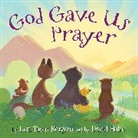 Lisa Tawn Bergren, David Hohn, David Hohn - God Gave Us Prayer