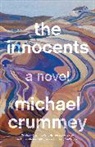 Michael Crummey - The Innocents