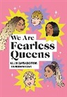 We Are Fearless Queens: Killer clapbacks from modern icons