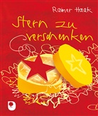 Rainer Haak, Margret Bernard - Stern zu verschenken