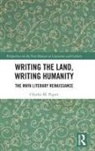 Charles M Pigott, Charles M. Pigott - Writing the Land, Writing Humanity