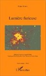Rafael Rubio - Lumière furieuse