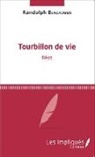 Randolph Benzaquen - Tourbillon de vie
