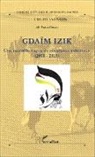 Ali Omar Yara - Gdaïm Izik