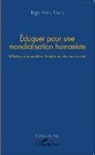 Roger Kaffo Fokou - Eduquer pour une mondialisation humaniste