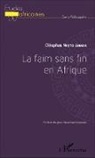 Cléophas Nketo Lumba - La faim sans fin en Afrique