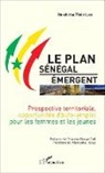 Ibrahima Théo Lam - Le Plan Sénégal Émergent