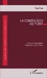 Tony Ferri - La compulsion de punir