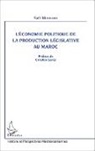 Saïd Mourabit - L'économie politique de la production législative au Maroc