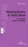 Peggy Larrieu - Neuroscience et droit pénal